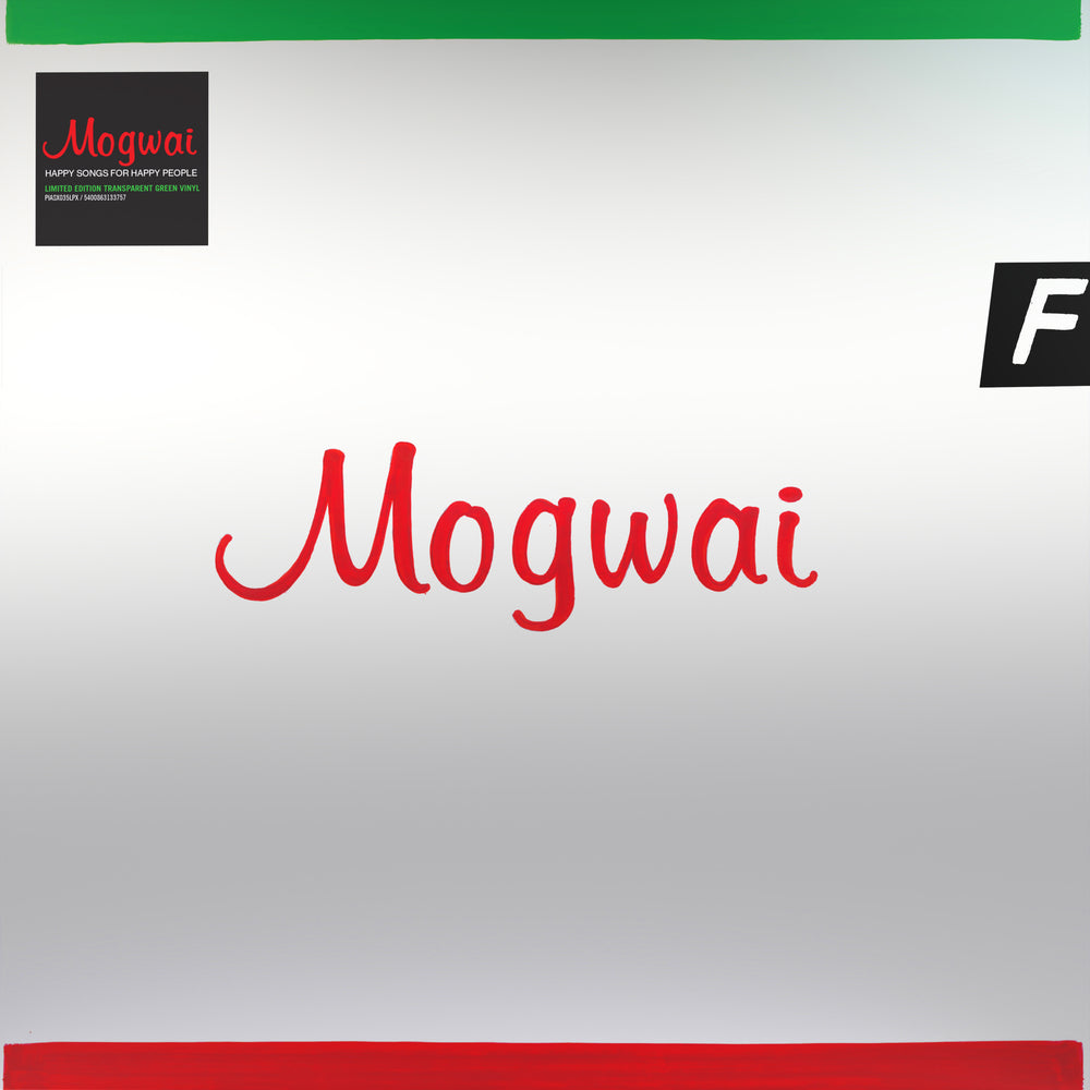 Mogwai - Happy Songs For Happy People