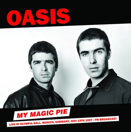 Oasis - My Magic Pie: Live At Olympia Hall. Munich. Germany. Nov 19th 1997 - FM Broadcast